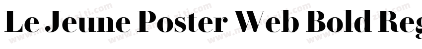 Le Jeune Poster Web Bold Regular字体转换